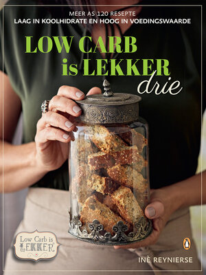 cover image of Low-carb is Lekker Drie